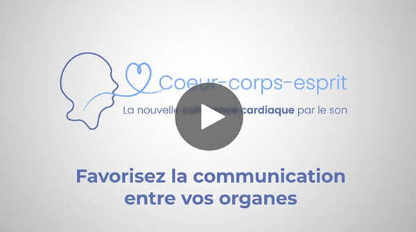 Vidéo 6 – Favorisez la communication entre vos organes